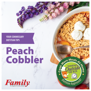 Dietitian Tip - Peach Cobbler