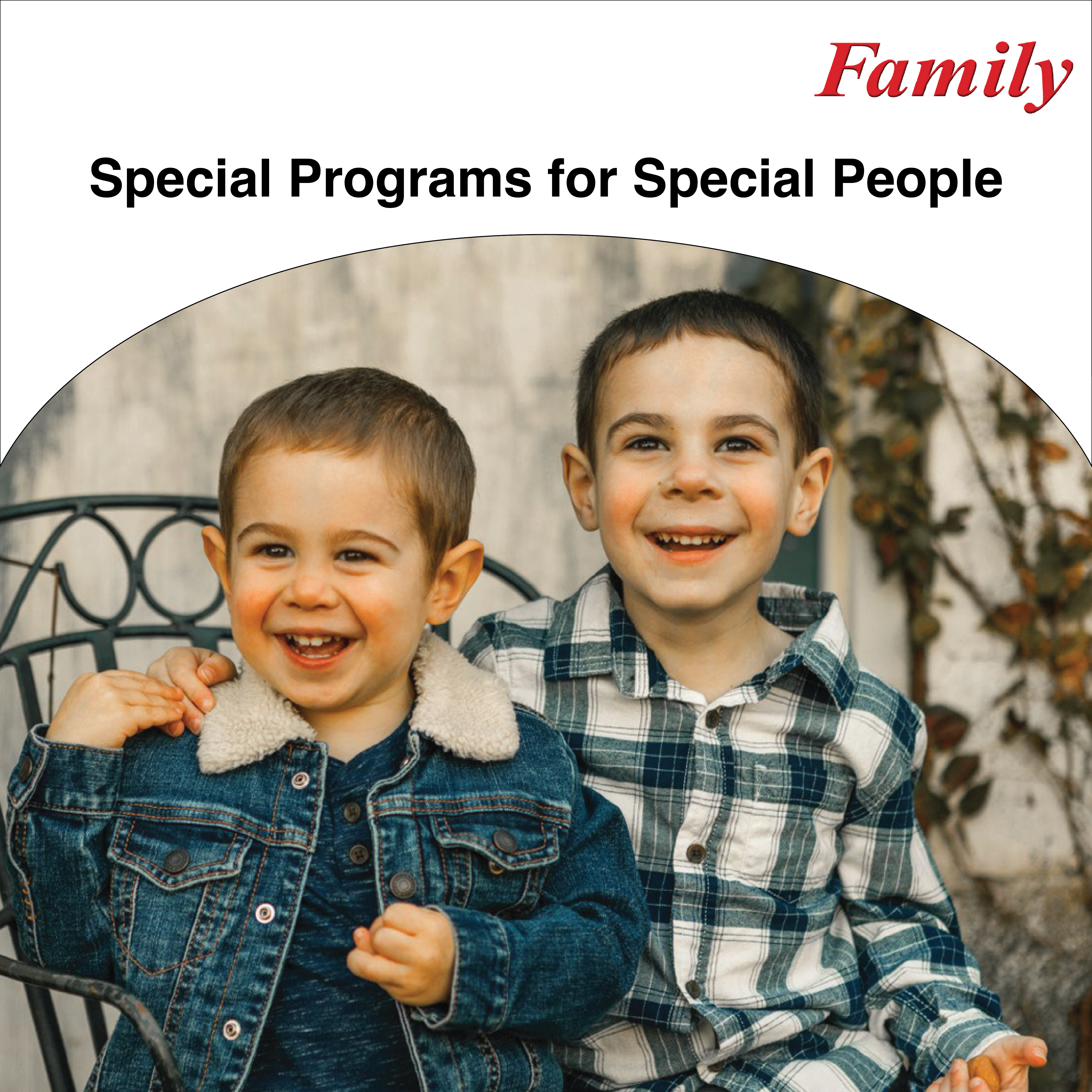 Special Programs for Special People
